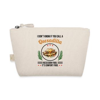 Je ne sais pas si vous appelez ça des quesadillas - Trousse biologique - nature - Devant