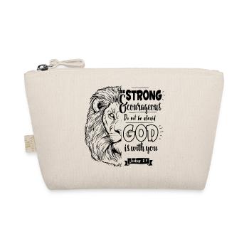 Joshua 1 9 - Be strong and courageous - Organic Pouch - nature - Front
