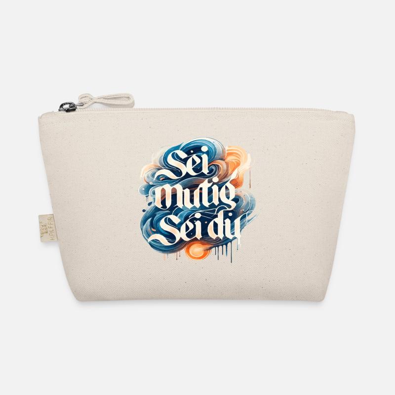 Be brave, be you great Organic Pouch