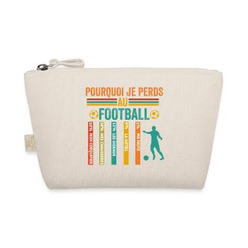 Football Pourquoi Je Perds Au Football - Trousse biologique - nature - Devant