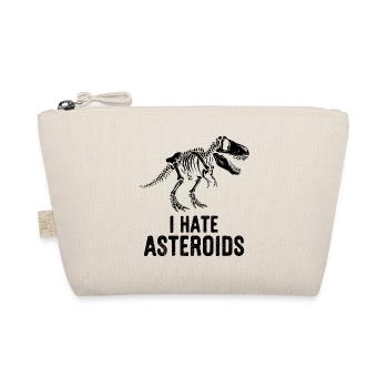 T-Rex Dinosaur Skeleton Saying I hate Asteroids - Organic Pouch - nature - Front