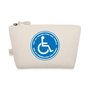 Not All Disabilities Are Visible - Organic Pouch - nature - Front