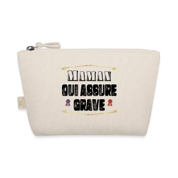 Maman Qui Assure Grave - Trousse biologique - nature - Devant