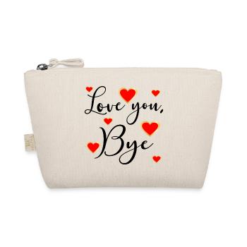 LOVE YOU BYE - Adieu - Trousse biologique - nature - Devant