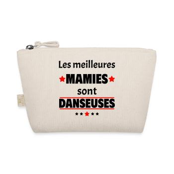 Les meilleures mamies sont danseuses, cadeau noël - Trousse biologique - nature - Devant