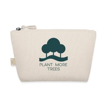 Plant More Trees Conservation Activist - Organic Pouch - nature - Front