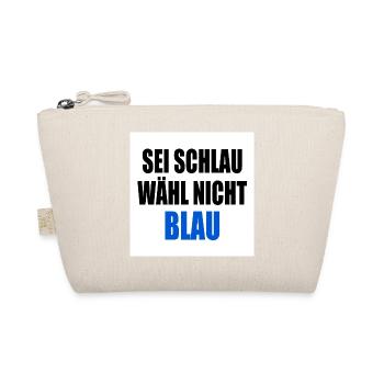 sei schlau wähl nicht blau - fck afd - Bio-Täschchen - Natur - Vorne