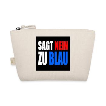 says no to blue - Organic Pouch - nature - Front