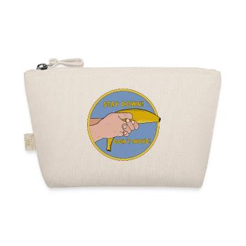 Stay Down Don´t Move Funny Banana - Organic Pouch - nature - Front