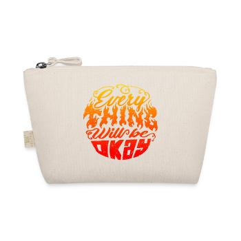Everything Will Be Okay – Flame Lettering - Organic Pouch - nature - Front