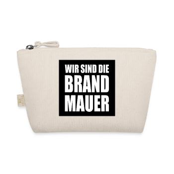 wir sind die brandmauer - Bio-Täschchen - Natur - Vorne