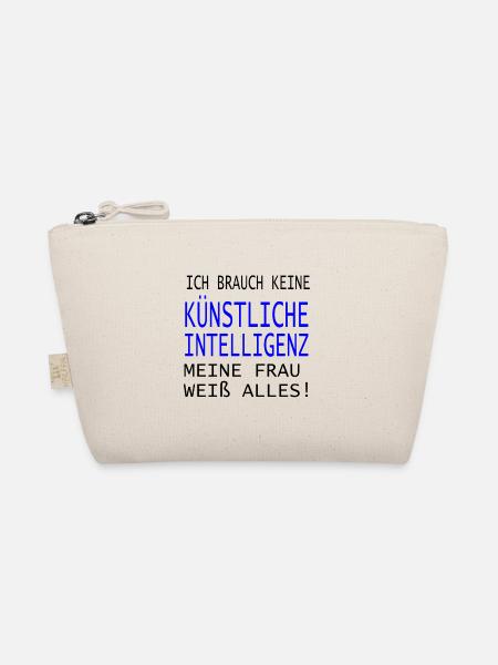 Ich brauche keine Künstliche Intelligenz! - Bio-Täschchen - Natur