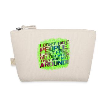 I dont hate people - Bio-Täschchen - Natur - Vorne