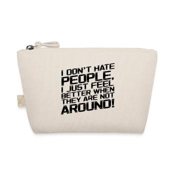 Je ne déteste pas les gens - Trousse biologique - nature - Devant