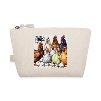 Chickens "Trying to Hendl this" - Organic Pouch - nature - Front