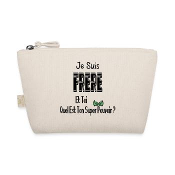 Je Suis Frère Et Toi Quel Est Ton Super Pouvoir - Trousse biologique - nature - Devant