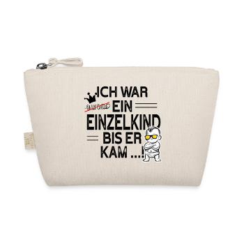 Einzelkind war ich … bis ER kam! - Bio-Täschchen - Natur - Vorne
