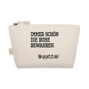 IRONIE RUHE BEWAHREN - Bio-Täschchen - Natur - Vorne
