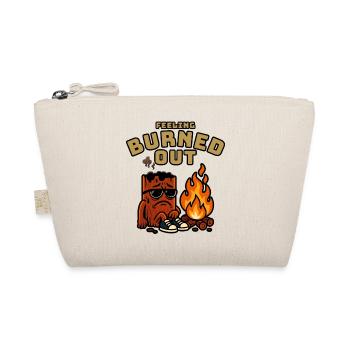 Feeling Burned Out - Tired T-Shirt Design - Organic Pouch - nature - Front