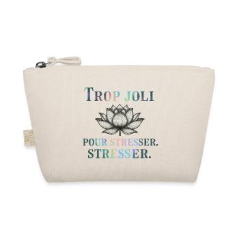 TropJoliPourStresser - Trousse biologique - nature - Devant