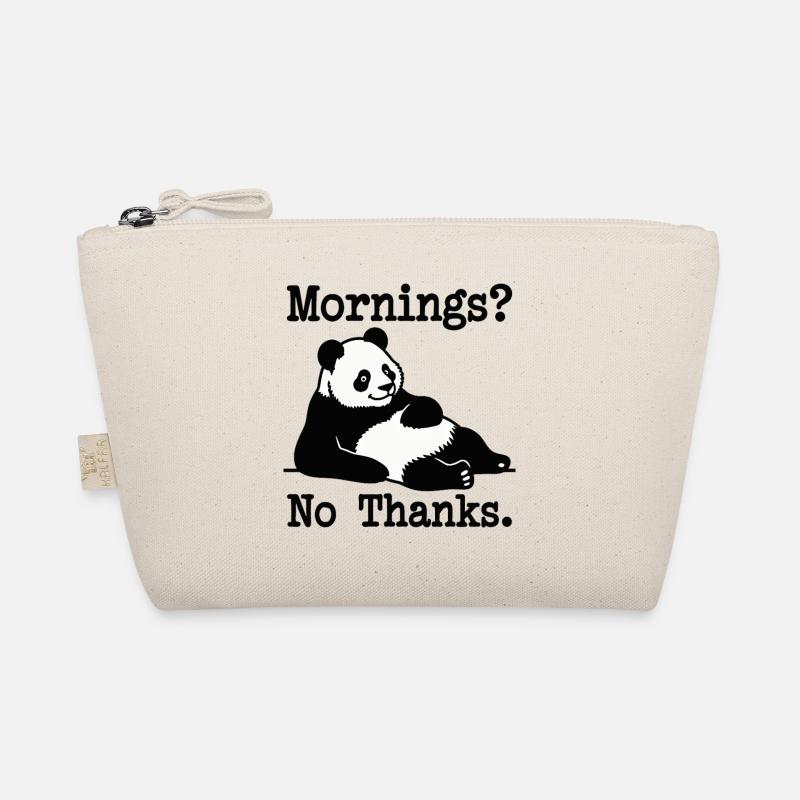 Mornings? No Thanks Panda Organic Pouch