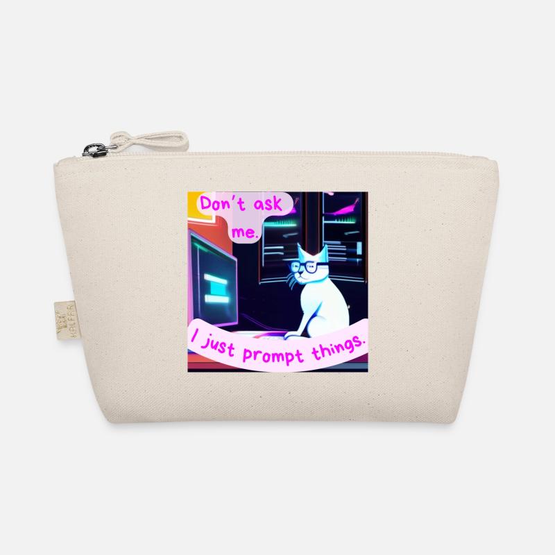 Don't Ask Me, I Just Prompt Things – Grumpy AI Cat Organic Pouch