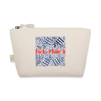 « , je déteste ça » - Chemise anti-like statement - Trousse biologique - nature - Devant