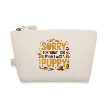 Drôle Propriétaire de chien Chiot Excuses Humour - Trousse biologique - nature - Devant