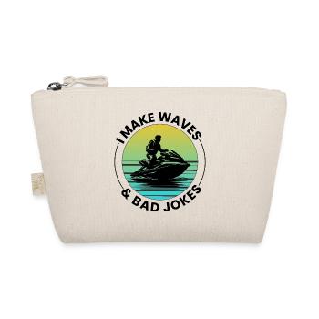 Je fais des vagues et des mauvaises blagues Humour jetski - Trousse biologique - nature - Devant