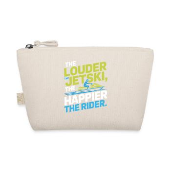 The Louder the Jetski Rider  - Organic Pouch - nature - Front