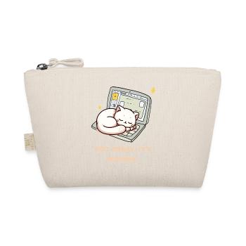 Not today, it's Monday design for Monday grouches - Organic Pouch - nature - Front
