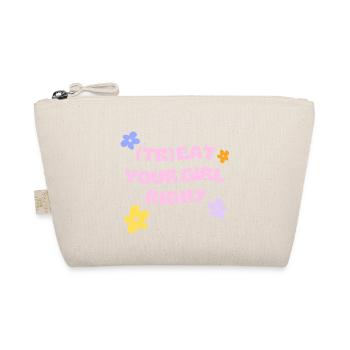 (Tr)eat Your Girl Right - Organic Pouch - nature - Front