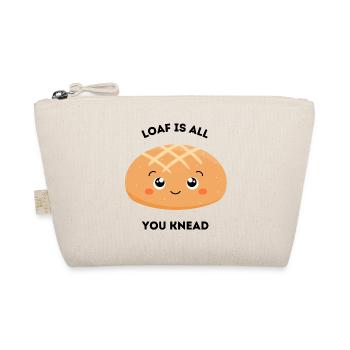 Cute Bread Pun – Loaf Is All You Knead - Organic Pouch - nature - Front