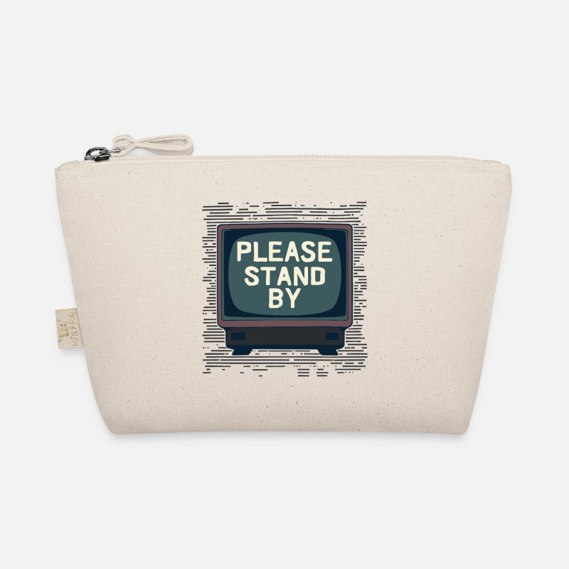 PLEASE STAND BY Please Wait – Retro TV Organic Pouch