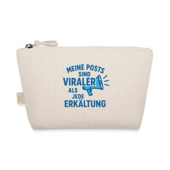 Meine Posts sind viraler als jede Erkältung - Bio-Täschchen - Natur - Vorne