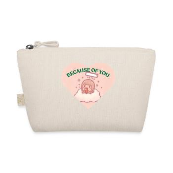 Because Of You - Douceur Câline - Trousse biologique - nature - Devant