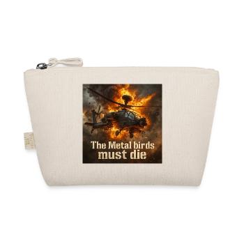 The metal birds must die - Organic Pouch - nature - Front