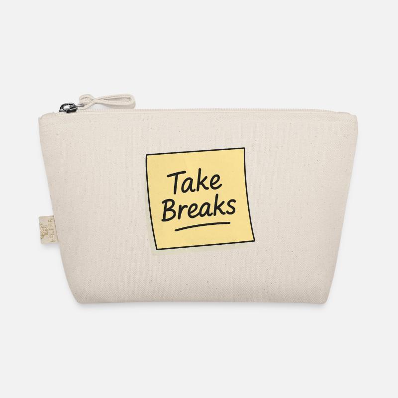 Take Breaks Sticky Note Reminder Organic Pouch