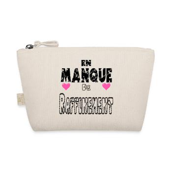 En Manque de Raffinement - Trousse biologique - nature - Devant