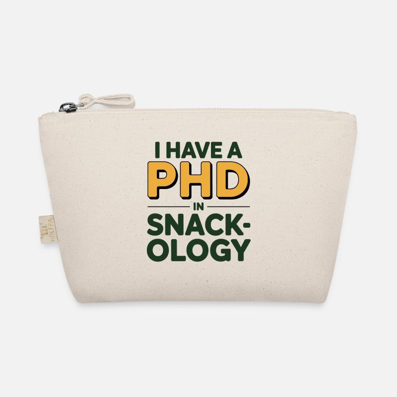 I Have A PhD In Snack-ology Nutrition Expert  Organic Pouch