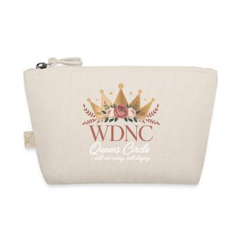 WDNC Queens Circle Still Not Caring Still Slaying - Organic Pouch - nature - Front