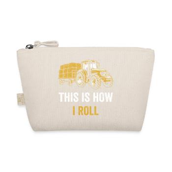 Tractor Saying So I Roll - Organic Pouch - nature - Front
