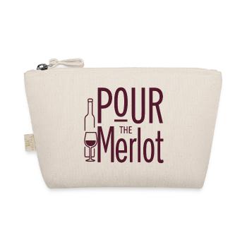 Pour the Merlot Wine Saying for Connoisseurs - Organic Pouch - nature - Front