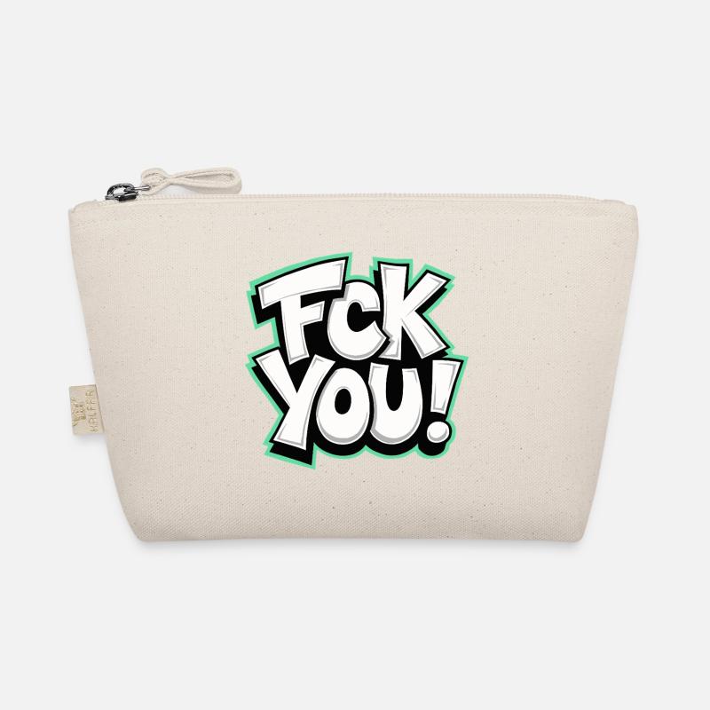 FCK YOU lettering provocative statement Organic Pouch