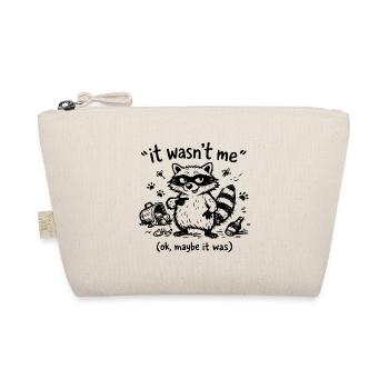 It Wasn't Me Ok Maybe It Was Raccoon Doodle - Organic Pouch - nature - Front