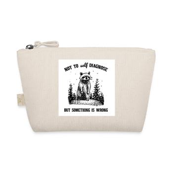 Raccoon Satire: Not to Self Diagnose - Organic Pouch - nature - Front