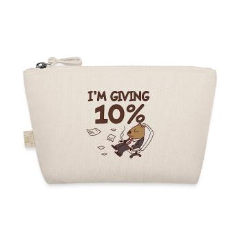 I give 10% Cartoon Bear Office -Motivation Anti - Organic Pouch - nature - Front