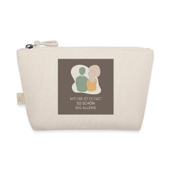 C’est presque aussi agréable avec toi que seul - Trousse biologique - nature - Devant