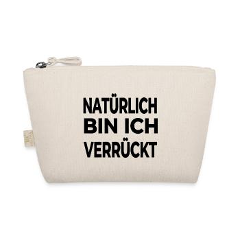 Verrückt - Bio-Täschchen - Natur - Vorne