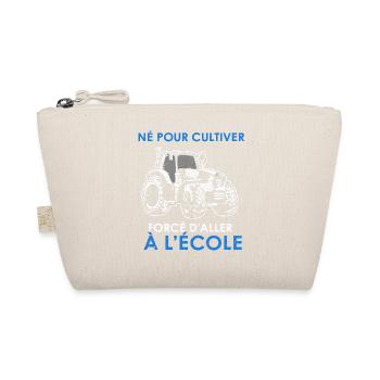 Né pour cultiver — forcé d’aller à l’école - Trousse biologique - nature - Devant